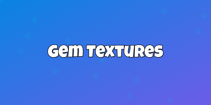 Gem Textures